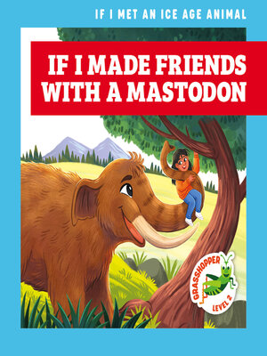 cover image of If I Made Friends with a Mastodon